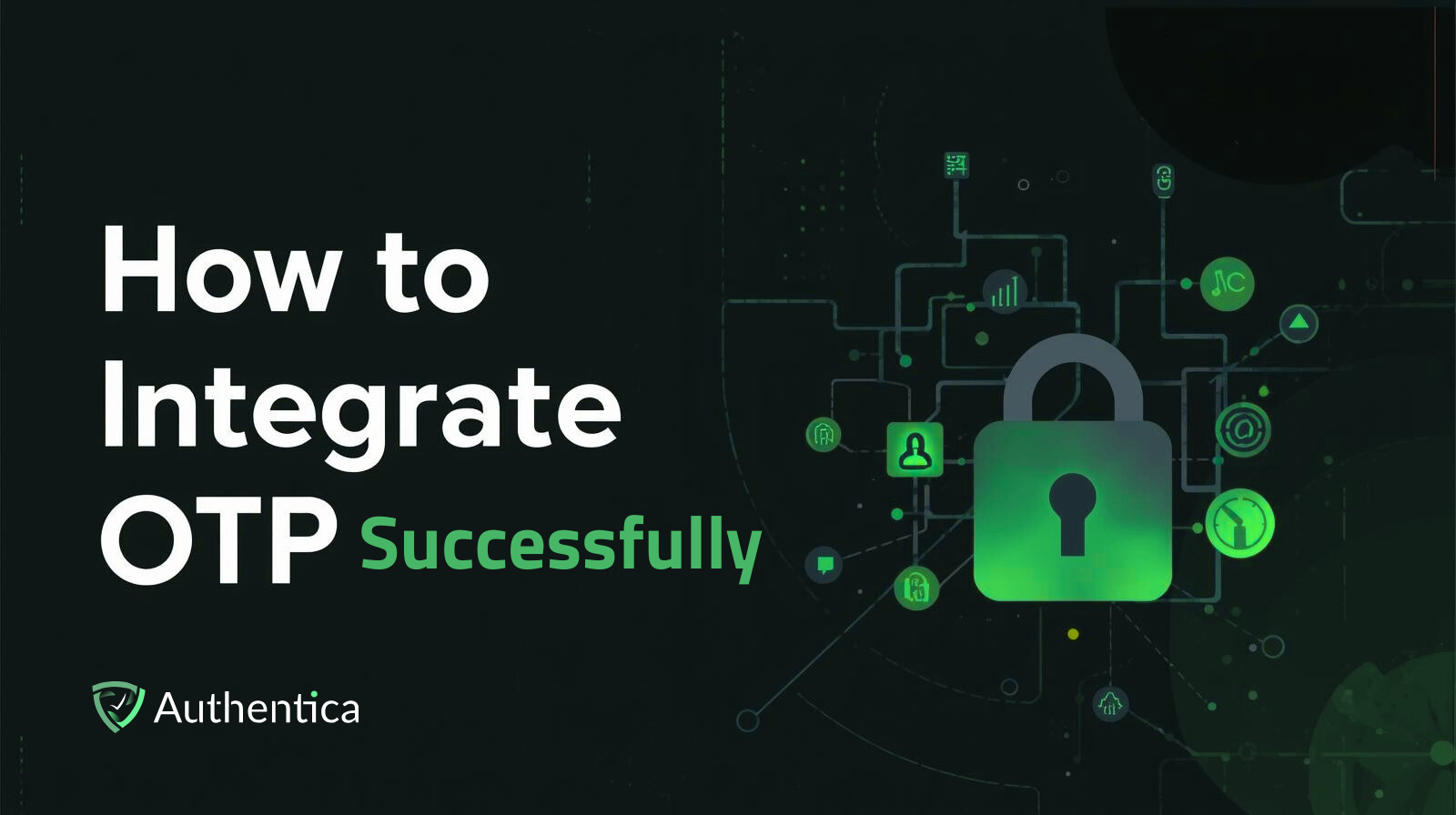 شرح كيفية دمج نظام OTP لتعزيز الأمان والتحقق من المستخدمين